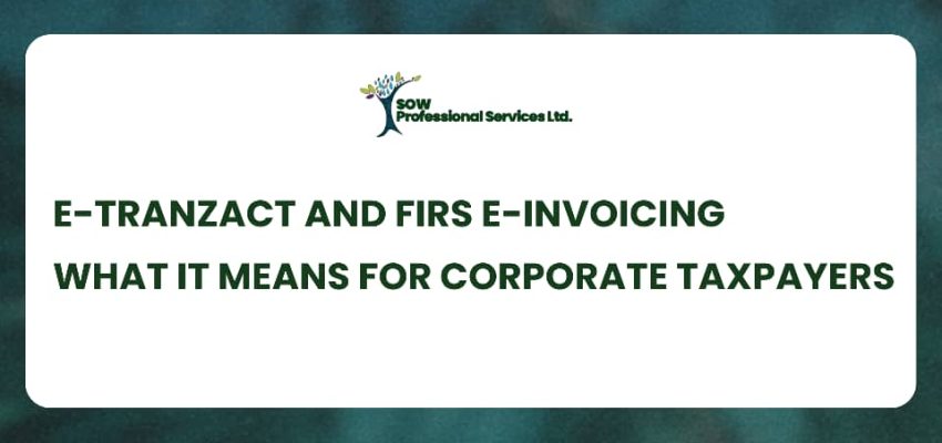 E-Tranzact And FIRS E-Invoicing