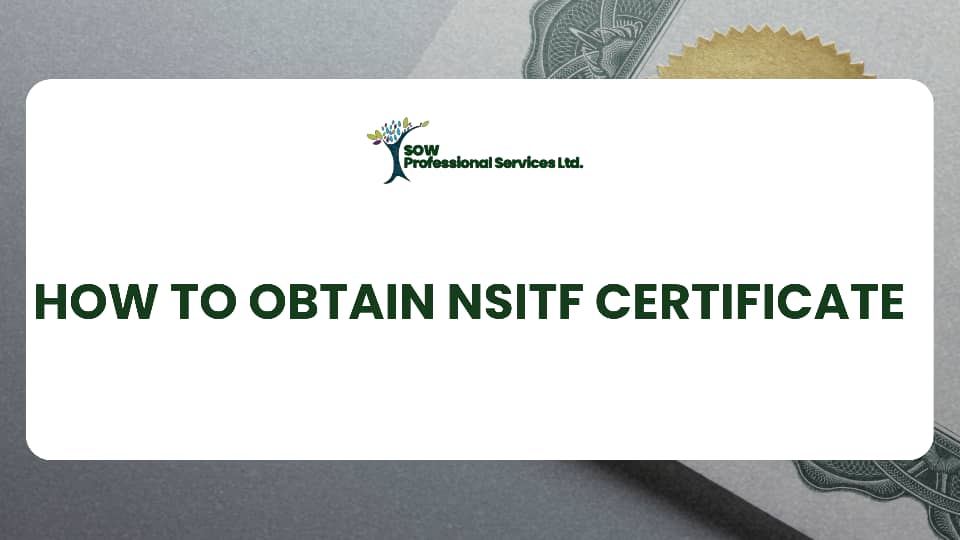 How to Obtain NSITF Certificate